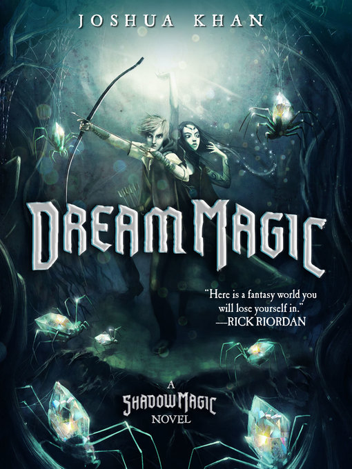 Title details for Dream Magic by Joshua Khan - Wait list